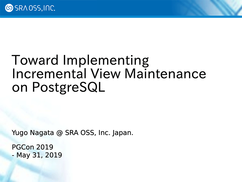 Toward Implementing Incremental View Maintenance on PostgreSQL